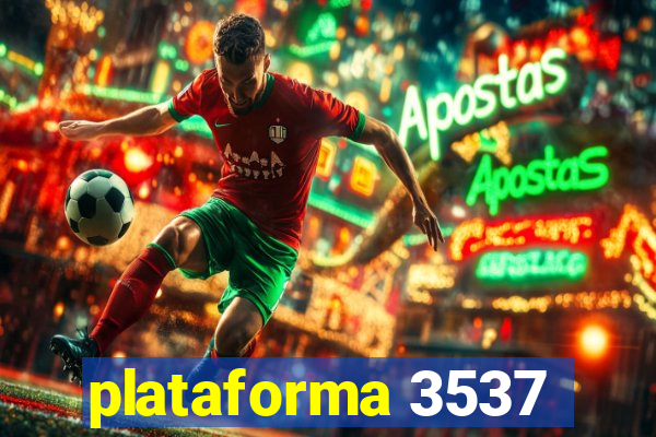 plataforma 3537